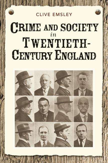 Book cover of Crime and Society in Twentieth-Century England (PDF)