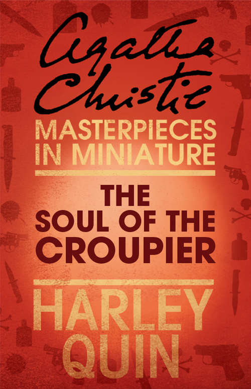 Book cover of The Soul of the Croupier: An Agatha Christie Short Story (ePub edition)