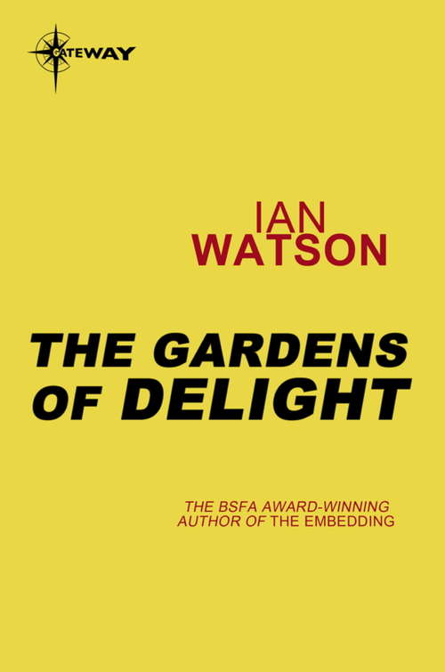 Book cover of The Gardens of Delight (2)