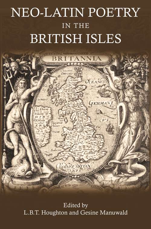 Book cover of Neo-Latin Poetry in the British Isles