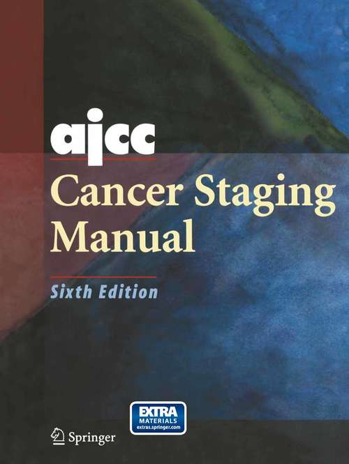 Book cover of AJCC Cancer Staging Manual (6th ed. 2002)