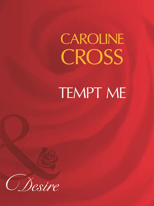 Book cover of Tempt Me (ePub First edition) (Men of Steele #2)