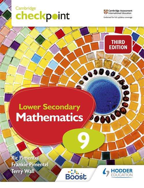 Book cover of Cambridge Checkpoint Lower Secondary Mathematics Student's Book 9: Third Edition