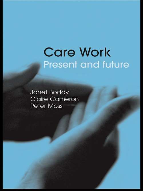 Book cover of Care Work: Present and Future