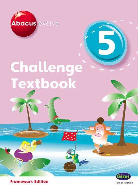 Book cover of Abacus Evolve, Year 5: Challenge Textbook, Framework Edition (PDF)