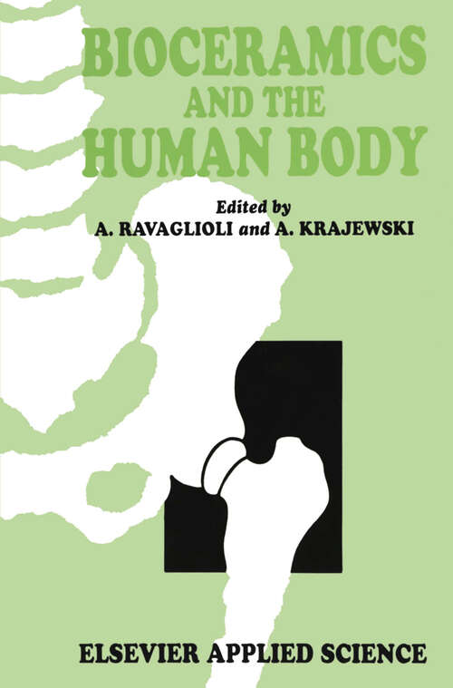 Book cover of Bioceramics and the Human Body (1992)