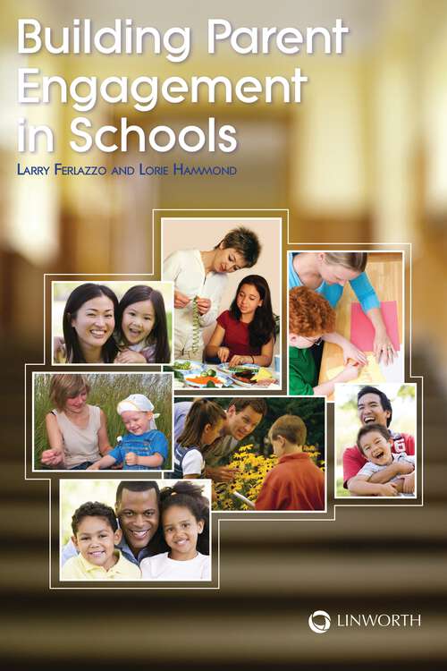 Book cover of Building Parent Engagement in Schools (Non-ser.)