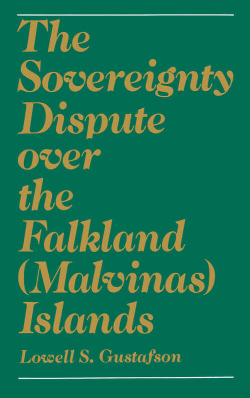 Book cover of The Sovereignty Dispute Over the Falkland (Malvinas) Islands