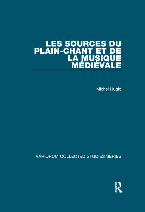 Book cover of Les sources du plain-chant et de la musique médiévale