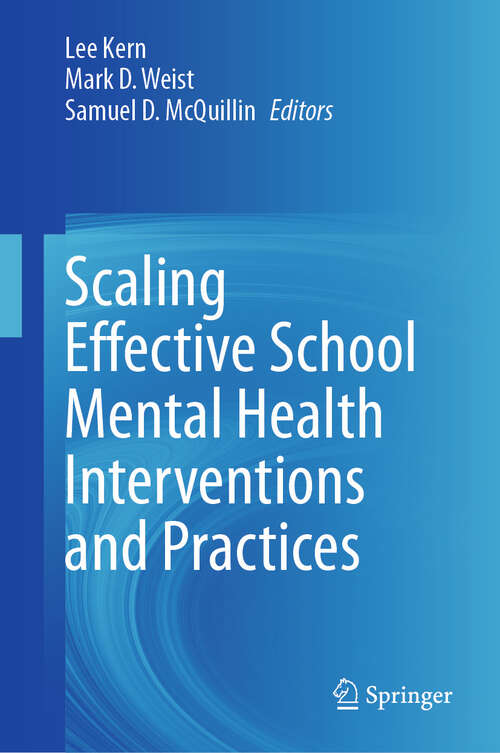 Book cover of Scaling Effective School Mental Health Interventions and Practices (2024)