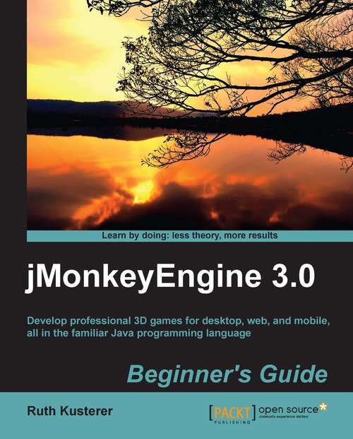 Book cover of jMonkeyEngine 3.0 Beginner's Guide