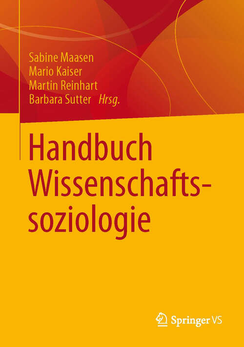 Book cover of Handbuch Wissenschaftssoziologie (2012)