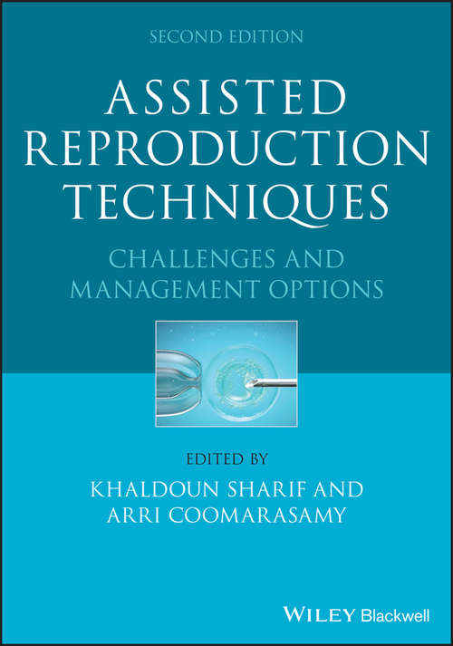 Book cover of Assisted Reproduction Techniques: Challenges and Management Options (2)