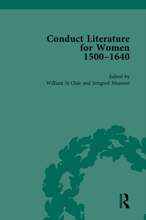 Book cover of Conduct Literature for Women, Part I, 1540-1640 vol 4