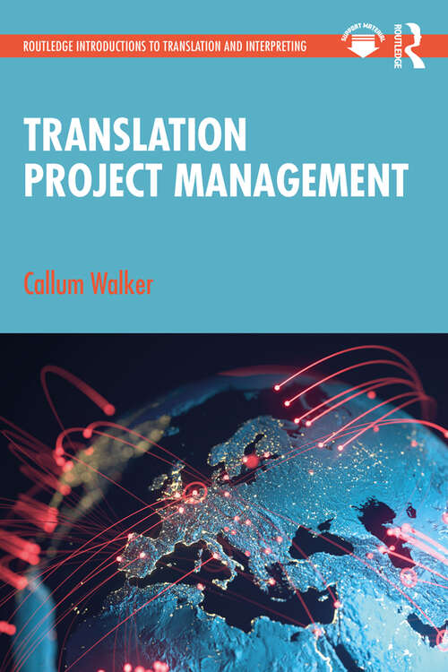 Book cover of Translation Project Management (Routledge Introductions to Translation and Interpreting)