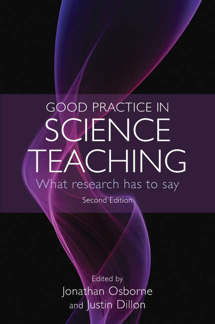 Book cover of Good Practice in Science Teaching: What Research Has To Say (UK Higher Education OUP  Humanities & Social Sciences Education OUP)