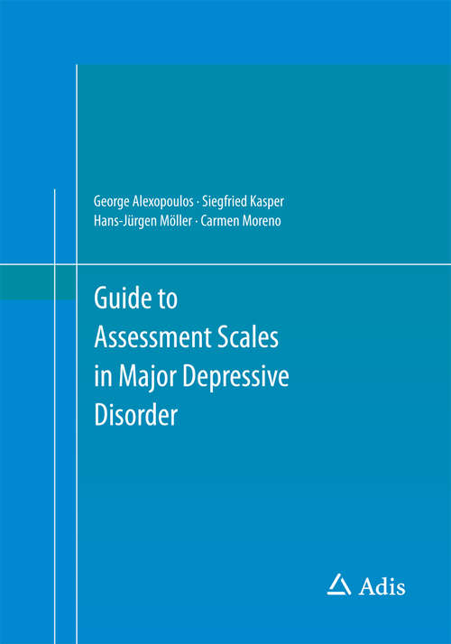 Book cover of Guide to Assessment Scales in Major Depressive Disorder (2015)