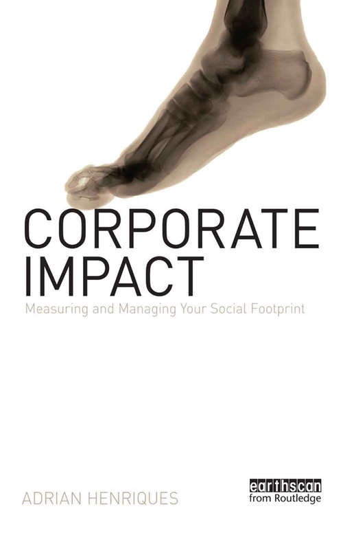 Book cover of Corporate Impact: Measuring and Managing Your Social Footprint