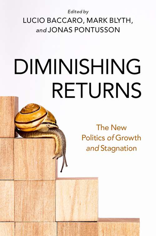 Book cover of Diminishing Returns: The New Politics of Growth and Stagnation