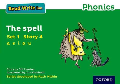 Book cover of Read Write Inc. Phonics: Green Set 1 Storybook 4 The Spell