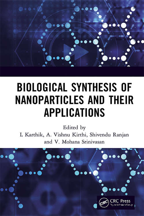 Book cover of Biological Synthesis of Nanoparticles and Their Applications