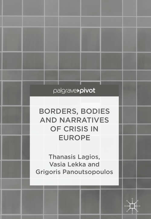 Book cover of Borders, Bodies and Narratives of Crisis in Europe