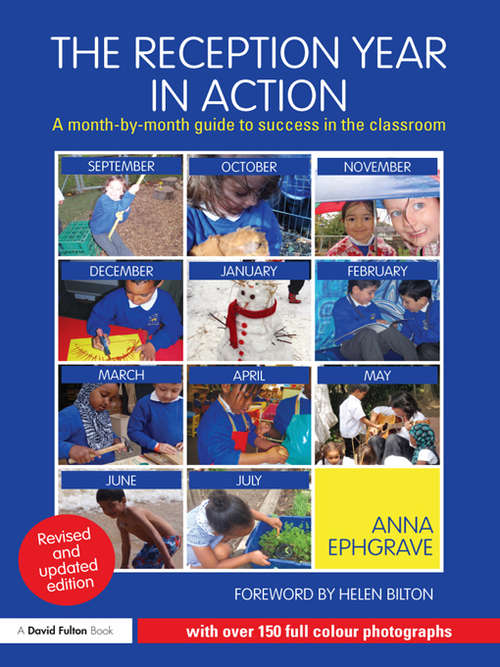 Book cover of The Reception Year in Action, revised and updated edition: A month-by-month guide to success in the classroom (2)