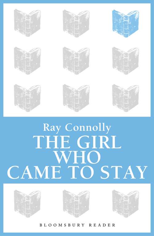 Book cover of The Girl Who Came to Stay