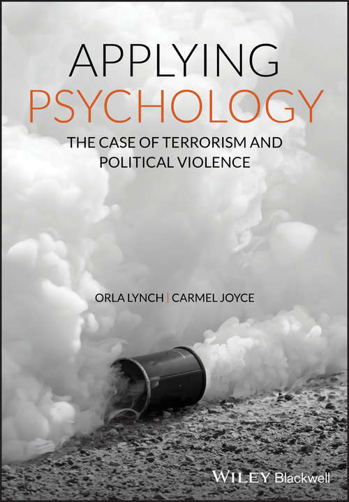 Book cover of Applying Psychology: The Case of Terrorism and Political Violence