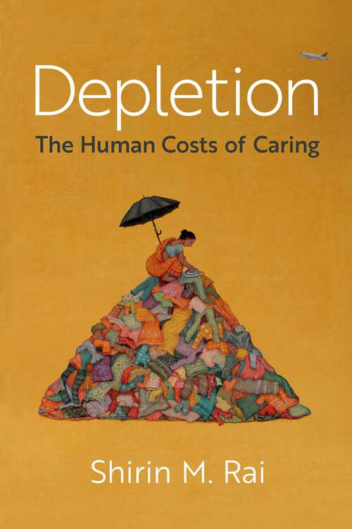 Book cover of Depletion: The Human Costs of Caring