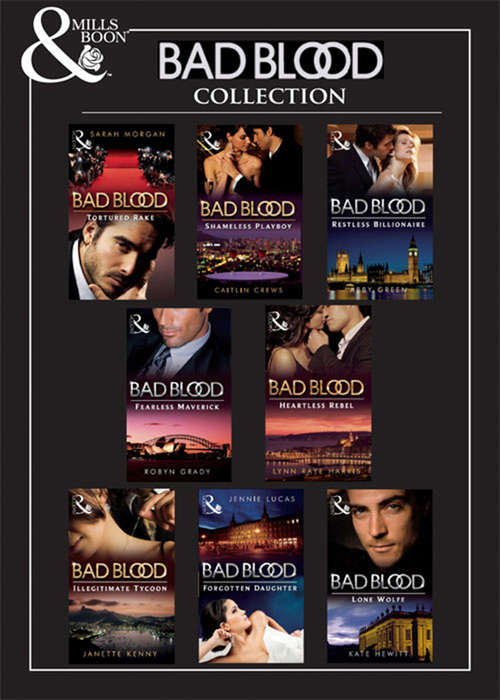 Book cover of Bad Blood (ePub First edition) (Mills And Boon E-book Collections #1)