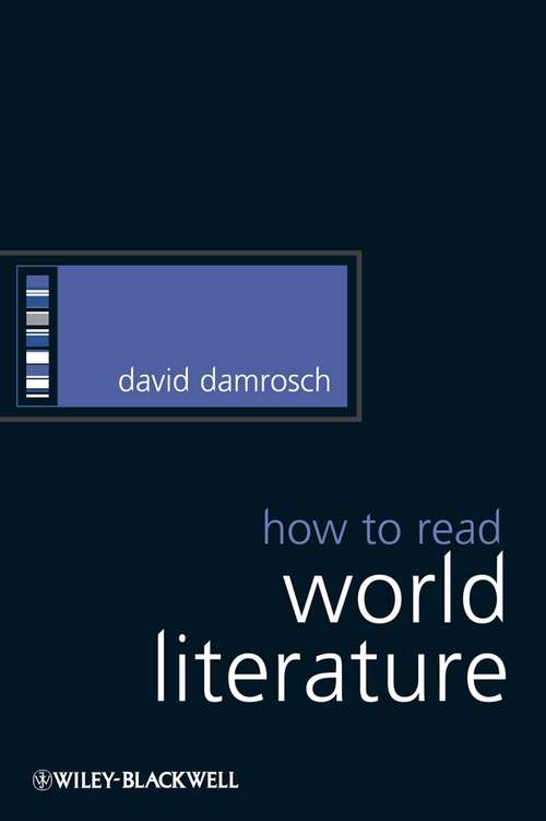 Book cover of How to Read World Literature (2) (How to Study Literature #9)