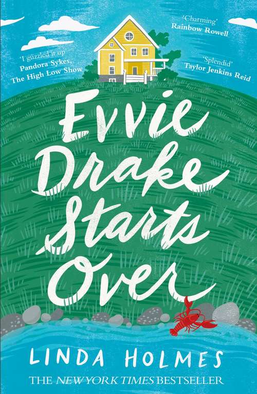 Book cover of Evvie Drake Starts Over: The emotional, uplifting, romantic bestseller