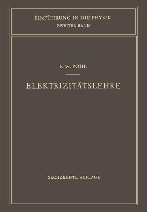 Book cover of Elektrizitätslehre (16. Aufl. 1957)