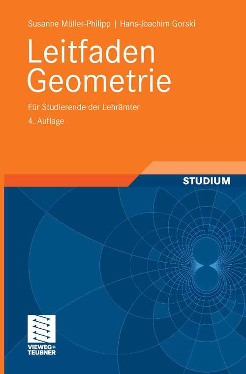 Book cover of Leitfaden Geometrie: Für Studierende der Lehrämter (4. Aufl. 2009)