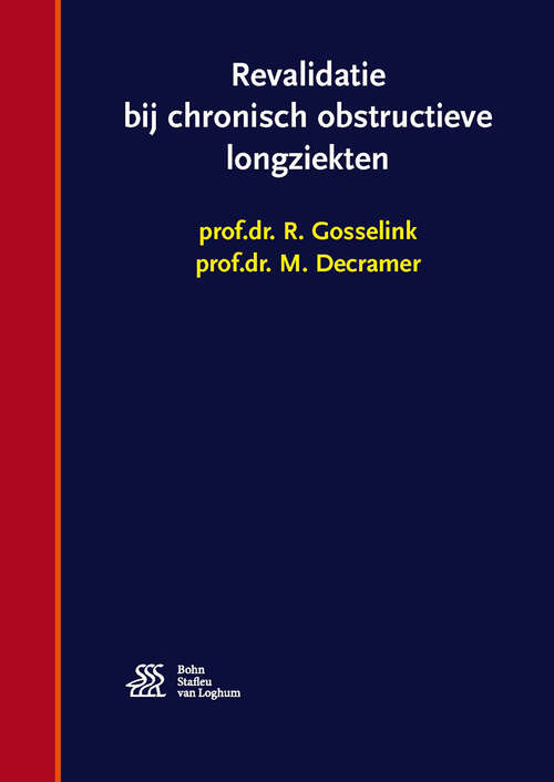 Book cover of Revalidatie bij chronisch obstructieve longziekten (2nd ed. 2016)