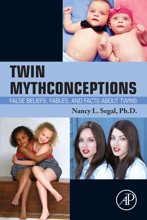Book cover of Twin Mythconceptions: False Beliefs, Fables, and Facts about Twins