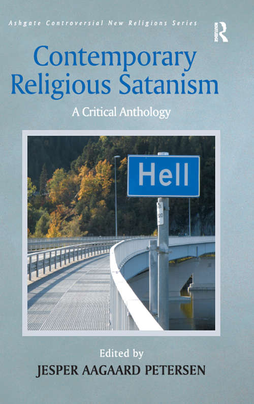 Book cover of Contemporary Religious Satanism: A Critical Anthology (Routledge New Religions)