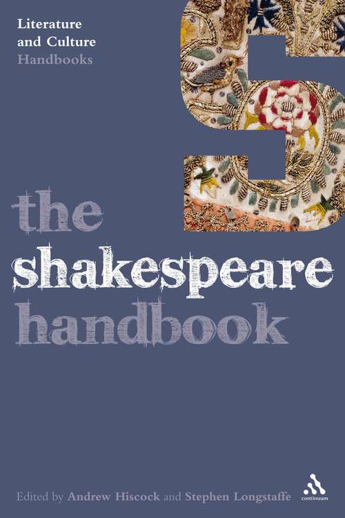 Book cover of The Shakespeare Handbook (Literature And Culture Handbooks Ser.)