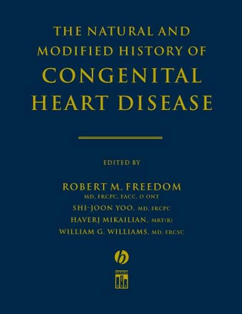 Book cover of The Natural and Modified History of Congenital Heart Disease