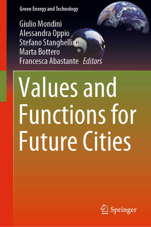 Book cover of Values and Functions for Future Cities (1st ed. 2020) (Green Energy and Technology)
