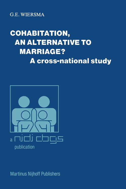 Book cover of Cohabitation, an alternative to marriage?: A cross-national study (1983) (Publications of the Netherlands Interuniversity Demographic Institute (NIDI) and the Population and Family Study Centre (CBGS) #9)