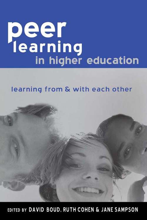 Book cover of Peer Learning in Higher Education: Learning from and with Each Other