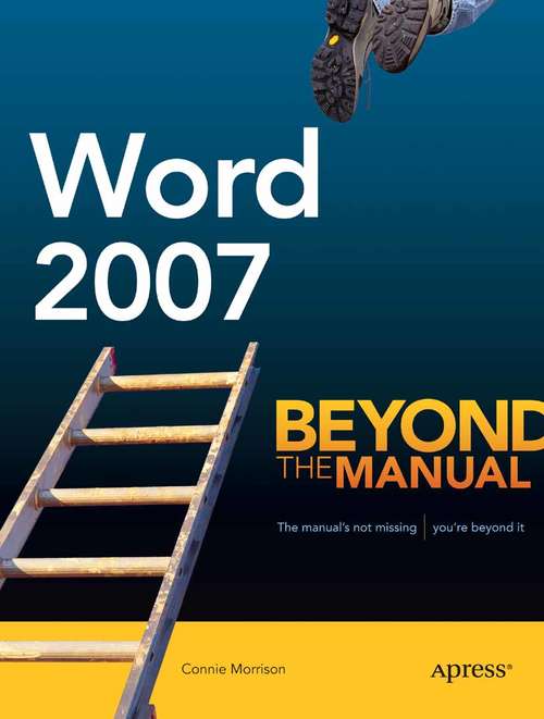Book cover of Word 2007: Beyond the Manual (1st ed.)