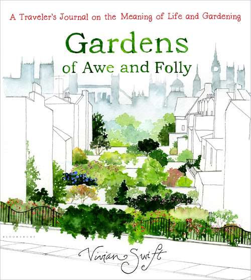 Book cover of Gardens of Awe and Folly: A Traveler's Journal on the Meaning of Life and Gardening