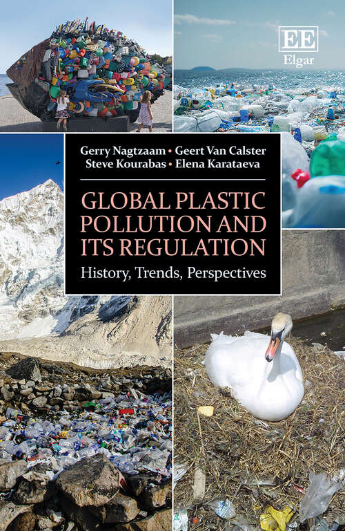 Book cover of Global Plastic Pollution and its Regulation: History, Trends, Perspectives