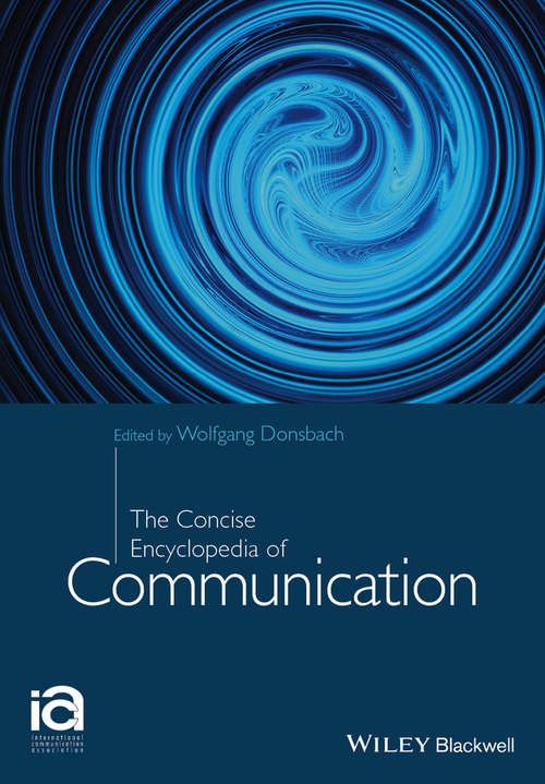 Book cover of The Concise Encyclopedia of Communication