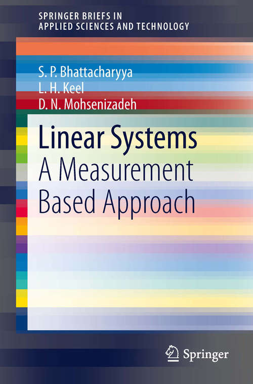 Book cover of Linear Systems: A Measurement Based Approach (2014) (SpringerBriefs in Applied Sciences and Technology)