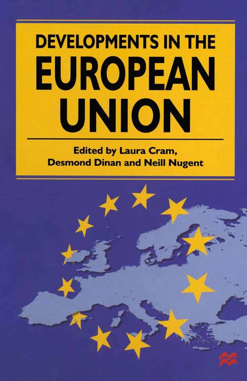 Book cover of Developments in the European Union (1st ed. 1999) (Developments in Politics)
