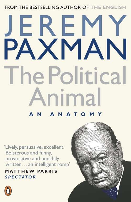 Book cover of The Political Animal: An Anatomy